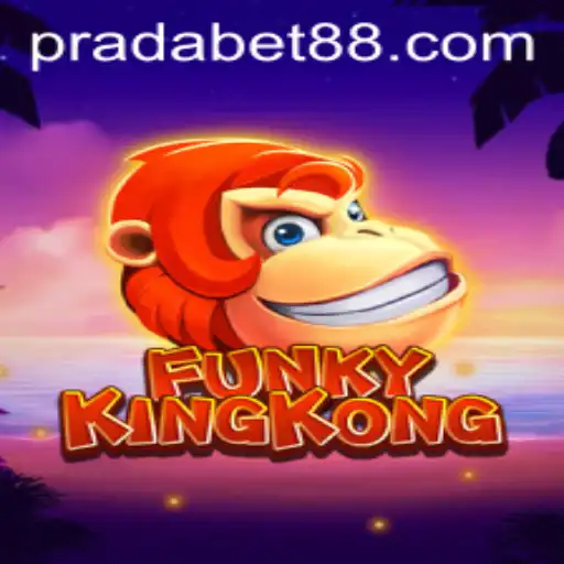 FunkyKingKong Game and PRADA BET: An Exciting New Adventure
